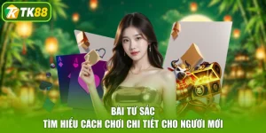 Bài Tứ Sắc - Tìm Hiểu Cách Chơi Chi Tiết Cho Người Mới